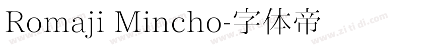 Romaji Mincho字体转换